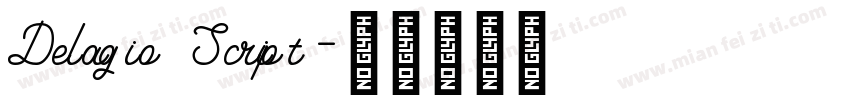 Delagio Script字体转换